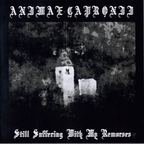 Animae Capronii : Stake of God - Animae Capronii